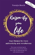 Tassja Buch - Kaizen-ify your Life