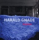 Beatrice Stammer, Christoph Tannert, Beatric E Stammer, Beatrice E. Stammer - Harald Gnade