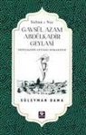 Süleyman Dama - Gavsül Azam Abdülkadir Geylani Sultan-i Naz