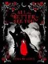 Gina Blaxill, Blaxill Gina, Scholastic - All The Better To See You