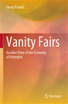 Georg Franck - Vanity Fairs