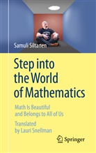 Samuli Siltanen - Step into the World of Mathematics