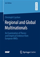 Christoph Czychon - Regional and Global Multinationals