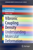 Naok Haruta, Naoki Haruta, Tatsuhis Kato, Tatsuhisa Kato, Tohr Sato, Tohru Sato - Vibronic Coupling Density