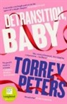 Torrey Peters, Peters Torrey - Detransition, Baby