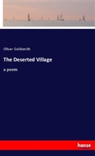 Oliver Goldsmith - The Deserted Village