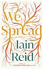 Iain Reid, Iain Reid - We Spread