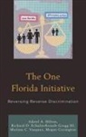 Megan Covington, Richard D. Gragg, Richard D. Schulterbrandt Gragg, Richard D. Schulterbrandt III Gragg, Richard D. Schulterbrandt Gragg III, Adriel A. Hilton... - One Florida Initiative