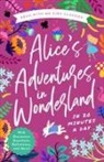 Bushel &amp; Peck Books, Lewis Carroll, Bushel &amp; Peck Books - Alice's Adventures in Wonderland in 20 Minutes a Day