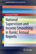 Costanza Di Fabio - National Supervision and Income Smoothing in Banks' Annual Reports