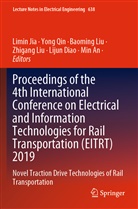 Min An, Lijun Diao, Limin Jia, Baoming Liu, Zhigang Liu, Baoming Liu et al... - Proceedings of the 4th International Conference on Electrical and Information Technologies for Rail Transportation (EITRT) 2019