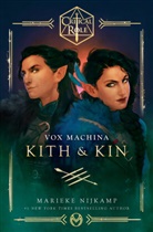 Ballantine, Critical Role, Marieke Nijkamp, Nijkamp Marieke - Machina--Kith & Kin