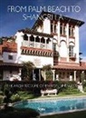 Preservation Foundation of Palm Beach, Jane Day, Jane S Day, Jane S. Day, Preservation Foundation of Palm Beach - From Palm Beach to Shangri La