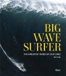 Shane Dorian, Beau Flemister, Kai Lenny, Don Vu, Ian Walsh - Big Wave Surfer