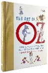 John Fricke, Gabriel Gale, Michael Patric Hearn, Michael Patrick Hearn, Gabriel Gale - The Art of Oz