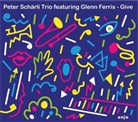 Glenn Ferris, Peter Schärli Trio, Peter Schärli - Give, 1 Audio-CD (Hörbuch)