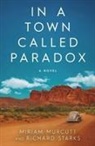 Miriam Murcutt, Richard Starks - In a Town Called Paradox