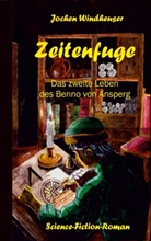 Jochen Windheuser - Zeitenfuge