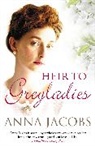 Anna Jacobs, Anna (Author) Jacobs, Jacobs Anna - Heir to Greyladies