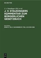 Karl Kober, Theodor Loewenfeld, Erwin Riesler, J. v. Staudinger - J. v. Staudingers Kommentar zum Bürgerlichen Gesetzbuch - Band 3, Teil 2: Sachenrecht, Teil 2: §§ 1018-1296