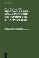 Degruyter - Protokolle der Kommission für die Reform des Strafprozesse - Band 2: Zweite Lesung und Zusammenstellung der Beschlüsse