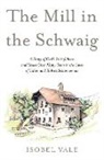 Isobel Vale - The Mill in the Schwaig