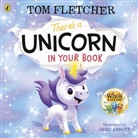 Tom Fletcher, Greg Abbott - There's a Unicorn in Your Book
