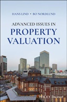 H Lind, Han Lind, Hans Lind, Hans Nordlund Lind, Bo Nordlund - Advanced Issues in Property Valuation
