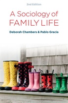 Chambers, Debora Chambers, Deborah Chambers, Deborah Gracia Chambers, Pablo Gracia - Sociology of Family Life - Change and Diversity in Intimate Relations