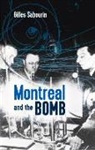 Katherine Hastings, Gilles Sabourin, SABOURIN HASTINGS - Montreal and the Bomb