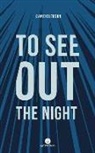 David Clerson, CLERSON GRUBISIC, Katia Grubisic - To See Out the Night