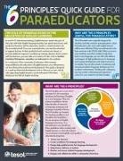 Amaral, Elizabeth Amaral - The 6 Principles Quick Guide for Paraeducators: Pack of 5