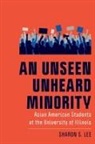 Sharon S. Lee, LEE LOTT - Unseen Unheard Minority