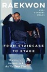 Raekwon - From Staircase to Stage