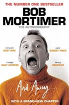 Bob Mortimer, Mortimer Bob, To Be Confirmed Simo - And Away...