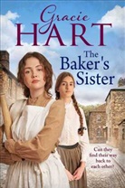 GRACIE HART, Gracie Hart - The Baker's Sister