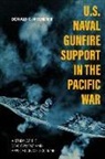 Donald K Mitchener, Donald K. Mitchener - U.s. Naval Gunfire Support in the Pacific War