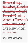 Professor William Germano, William Germano, Germano William - On Revision