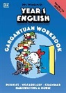 Mrs Wordsmith - Mrs Wordsmith Year 1 English Gargantuan Workbook, Ages 5 6 Key Stage 1
