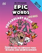 DK, Phonic Books - Mrs Wordsmith Epic Words Vocabulary Book, Ages 4-8 (Key Stages 1-2)
