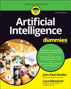 Luca Massaron, John Pau Mueller, John Paul Mueller, John Paul Massaron Mueller - Artificial Intelligence