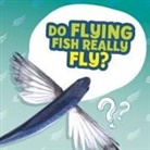 Ellen Labrecque, Labrecque Ellen - Do Flying Fish Really Fly?