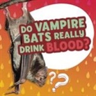 Ellen Labrecque, Labrecque Ellen - Do Vampire Bats Really Drink Blood?
