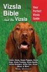 Mark Manfield - Vizsla Bible And the Vizsla