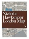 Owen Hopkins, Nigel Green, Derek Lamberton - Nicholas Hawksmoor London Map