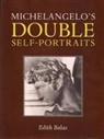 Edith Balas - Michelangelo's Double Self-Portraits