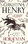 Christina Henry - Horseman