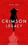 Michelle Bryan - Crimson Legacy (Crimson Legacy 1)