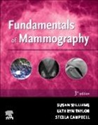 Stella Campbell, Kathryn Taylor, Williams, Sue Williams - FUNDAMENTALS OF MAMMOGRAPHY