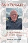 Paddy Murray - And Finally ...